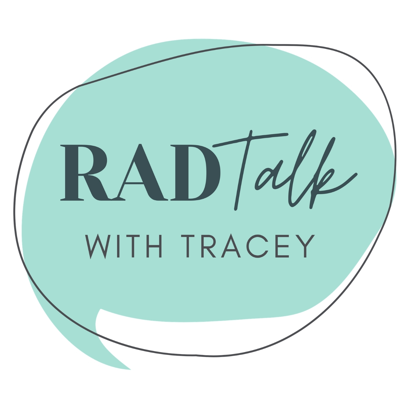 RAD Talk with Tracey podcast artwork